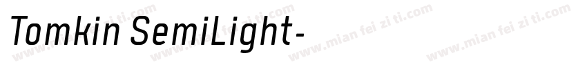Tomkin SemiLight字体转换